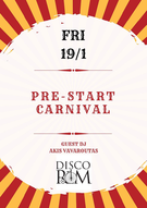 PRE-START CARNIVAL PARTY στο Disco Room την Παρασκευή 19/1.